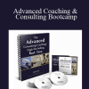 Advanced Coaching & Consulting Bootcamp - Dan Kennedy