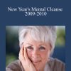 Byron Katie - New Year's Mental Cleanse 2009-2010