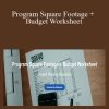 Eric Reinholdt - Program Square Footage + Budget Worksheet