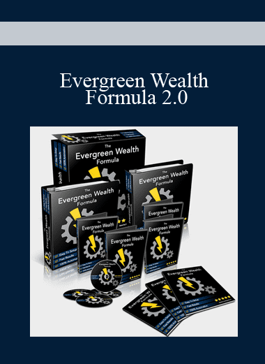 Evergreen Wealth Formula 2.0