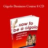 Gary Brodsky - Gigolo Business Course 8 CD