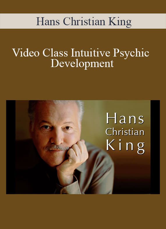 Hans Christian King - Video Class Intuitive Psychic Development