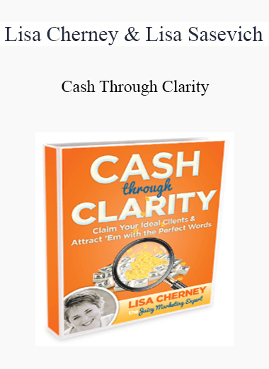 Lisa Cherney & Lisa Sasevich - Cash Through Clarity