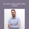 Marco Casario - Investire sulle Criptovalute (2020)