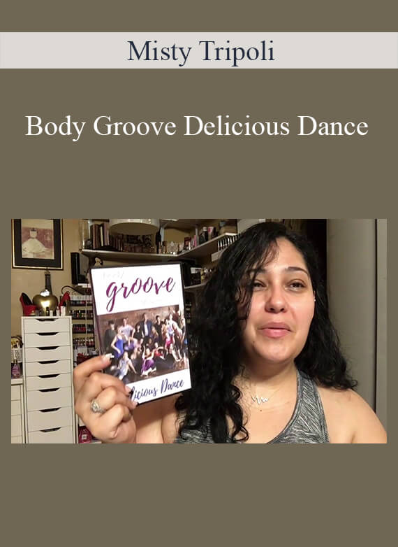 Misty Tripoli - Body Groove Delicious Dance2