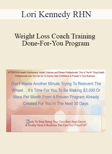 Weight Loss Coach Training & Done-For-You Program - Lori Kennedy RHN