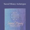 Denise Duffield-Thomas – Sacred Money Archetypes