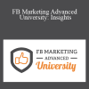 Jon Loomer - FB Marketing Advanced University: Insights