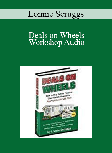 Lonnie Scruggs - Deals on Wheels - Workshop Audio