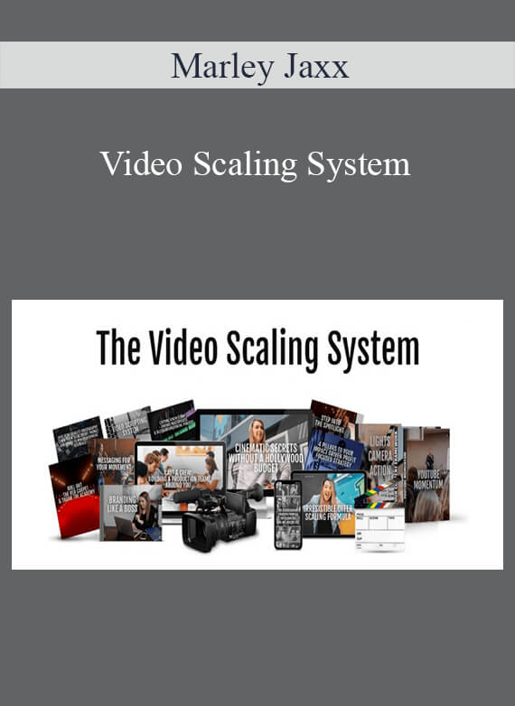 Marley Jaxx – Video Scaling System