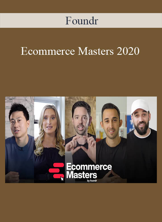 Ecommerce Masters 2020 - Foundr