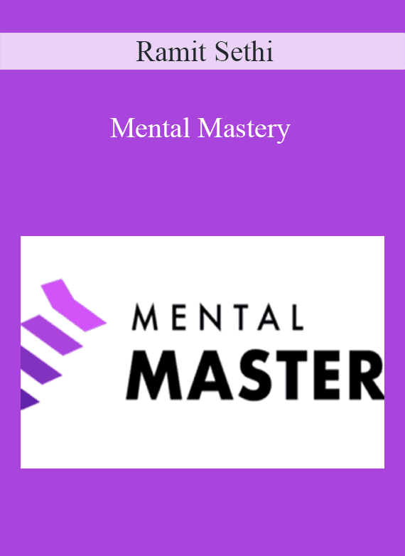 Mental Mastery - Ramit Sethi