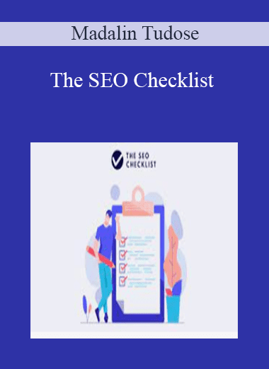 The SEO Checklist - Madalin Tudose