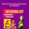 Realtor & Investor Exclusion (ULTIMATE)