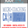 [Download Now] Ray Higdon – Digital Access to Your Micro Coaching Cash Blueprint