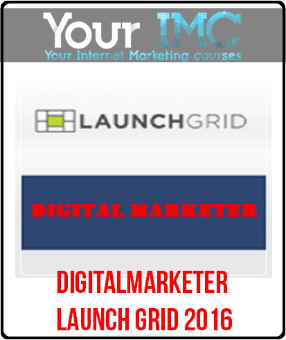 [Download Now] Digitalmarketer - Launch Grid 2016