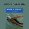 Terry Laughlin – Better Fly for Every Body