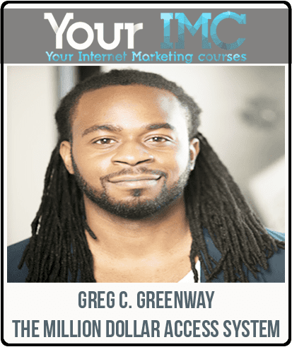 [Download Now] Greg C. Greenway – The Million Dollar Access System