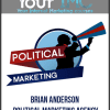 [Download Now] Brian Anderson - Political Marketing Agency