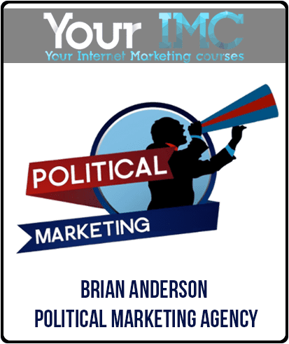 [Download Now] Brian Anderson - Political Marketing Agency