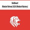 [Download Now] Boldheart - Mindset Retreat 2020 (Mindset Mastery)