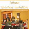 [Download Now] Seller List Secrets + Buyer Lead Booster By Rob Swanson