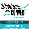 [Download Now] Amy Porterfield - Webinars That Convert