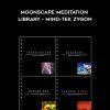 Moonscape Meditation Library - Mind-Tek Zygon - Dane Spotts