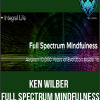 [Download Now] Ken Wilber - Full Spectrum Mindfulness