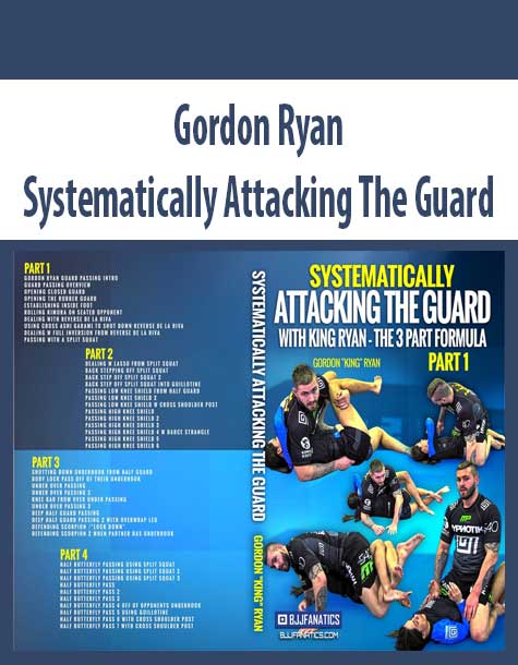 [Download Now] Gordon Ryan - Systematically Attacking The Guard