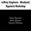 [Download Now] Jeffrey Stephens - Weekend Hypnosis Workshop