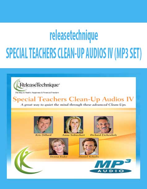 [Download Now] Release Technique – Special Teachers Clean-up Audio IV (MP3 SET)