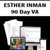 [Download Now] ESTHER INMAN – 90 Day VA