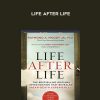 Life After Life - Dr. Raymond A. Moody