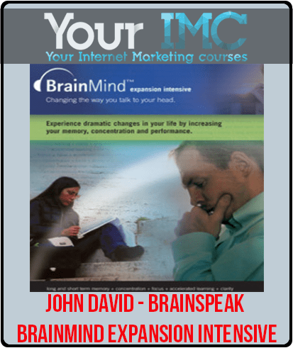 [Download Now] John David - BrainSpeak - BrainMind Expansion Intensive