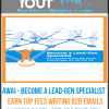 AWAI - Become a Lead-Gen Specialist - Earn Top Fees Writing B2B Emails