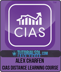 Alex Charfen - CIAS Distance Learning Course