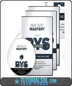 Semantic Mastery - RYS Academy - The SEO Time Machine