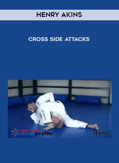 [Download Now] Henry Akins - Cross Side Attacks