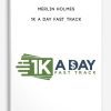 [Download Now] 1k A Day Fast Track by Merlin Holmes