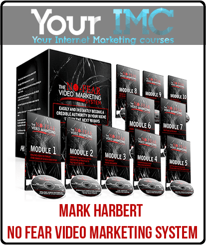 [Download Now] Mark Harbert – No Fear Video Marketing System