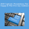 The Missouribar - 2020 Captivate: Presentations That Engage & Win Over Any Audience