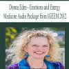 [Download Now] Donna Eden - Emotions and Energy Medicine Audio Package from IGEEM 2012