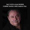 David X - Talc With Alan Roger Currie (Mode One) Sasha PUA