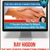 Ray Higdon - The Influencer Connection Formula