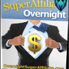 Overnight Super Affiliate