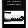 [Download Now] 2GTS - Kirsten Price - Female Mind Mastery