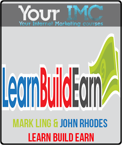 Mark Ling & John Rhodes - Learn Build Earn