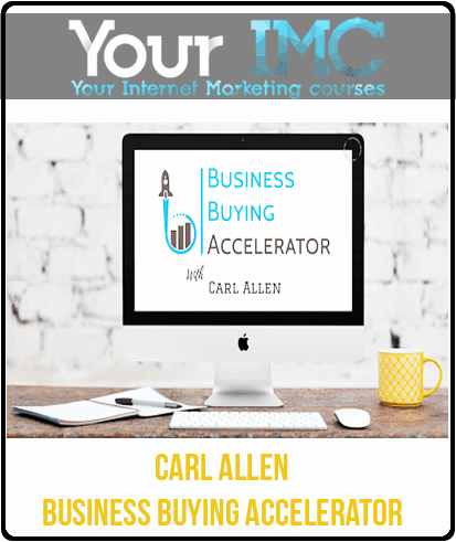 [Download Now] Carl Allen - Business Buying Accelerator