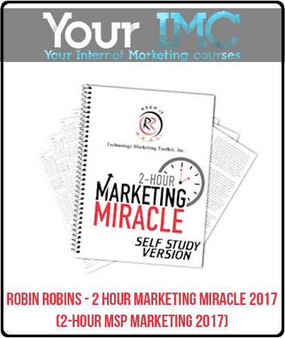 Robin Robins - 2 Hour Marketing Miracle 2017